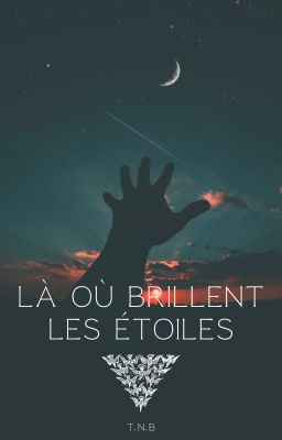 Là où brillent les étoiles