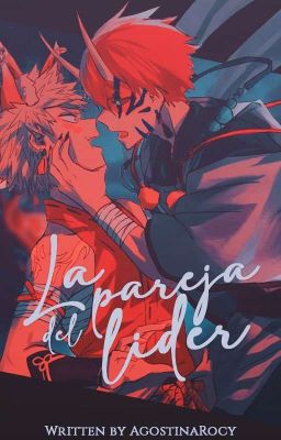 La pareja del líder [TodoBaku]