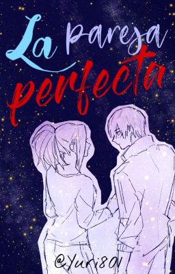 La pareja perfecta [MomoJirou|TodoDeku] - BnHA