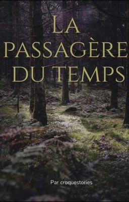 la passagère du temps