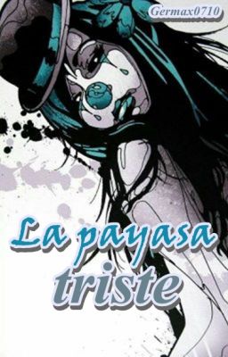 La payasa triste