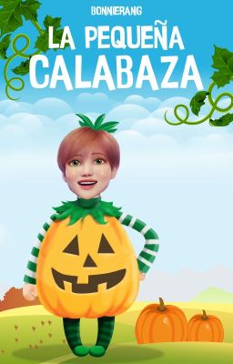 La pequeña calabaza 🎃 (2min)