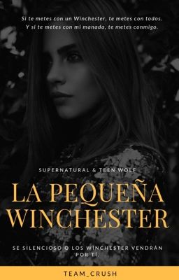 La pequeña Winchester/Teen Wolf