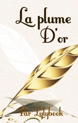 La plume d'or