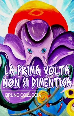 La prima volta non si dimentica