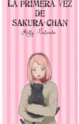 La primera vez de Sakura-Chan.