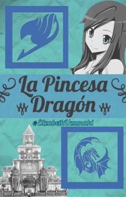 La Princesa Dragón||Fairy Tail||