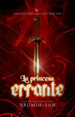 La princesa errante (One-shot)