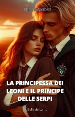 La principessa dei grifoni e il principe delle serpi (DRAMIONE)