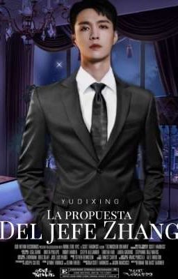 La propuesta del Jefe Zhang [Layho'exo]