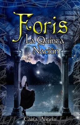 La Quinta Nación (Foris #2)