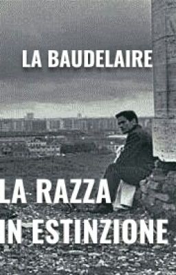 La razza in estinzione