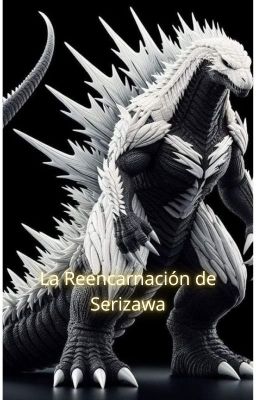 La Reencarnación de Serizawa