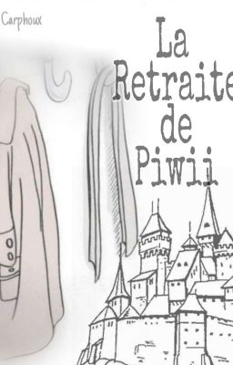 La Retraite de Piwii