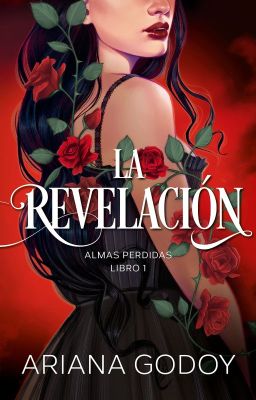 La Revelación (Almas Perdidas I) [En librerías]✔️