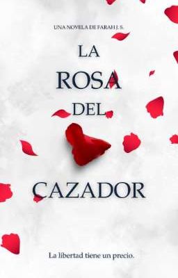 La rosa del cazador 