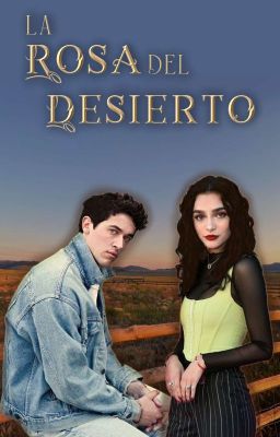 La Rosa Del Desierto (Billy The Kid)