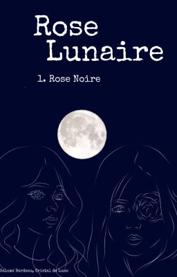 La Rose Lunaire