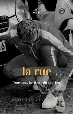 LA RUE - Tome I