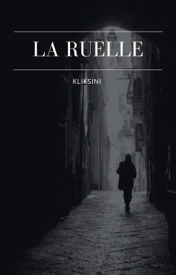 La ruelle