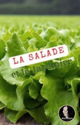 La Salade et le Jardinier