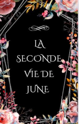 La seconde vie de June