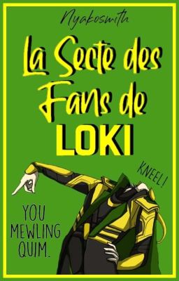 La Secte des Fans de Loki