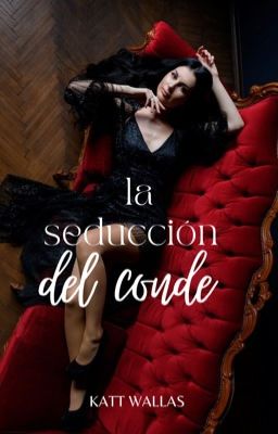 La Seducción Del Conde  | La Debilidad De Un Caballero II | En físico