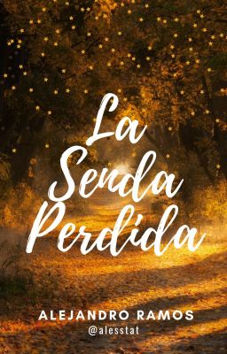 La Senda Perdida