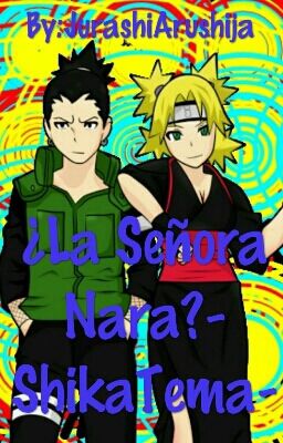 ¿La Señora Nara?-ShikaTema-[editando]