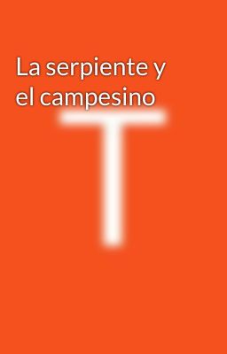 La serpiente y el campesino