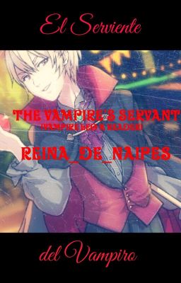 La Serviente del Vampiro {Leo x Reader}