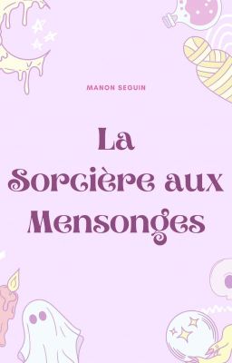 La sorcière aux mensonges