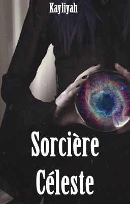 La Sorcière Céleste