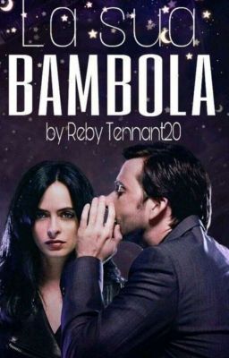 La sua bambola #Wattys2021 ( DA REVISIONARE) 