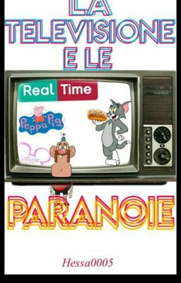 La televisione e le paranoie 