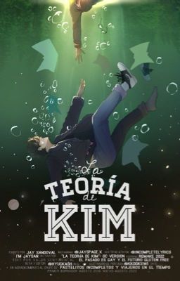 LA TEORÍA DE KIM.《version one》