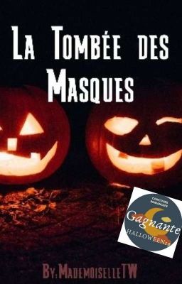 La Tombée Des Masques