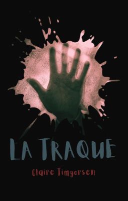 La Traque