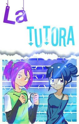 La Tutora (Bonnie x Lily)        Book 1