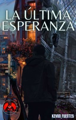 LA ULTIMA ESPERANZA