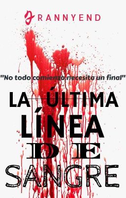 LA ÚLTIMA LÍNEA DE SANGRE (TOBECCA)