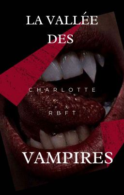 La vallée des vampires - Nouvelle