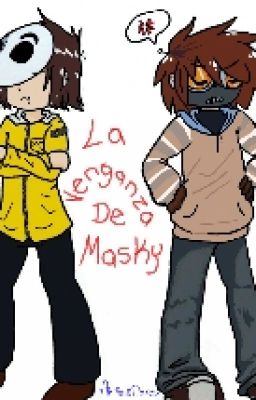 La venganza de masky