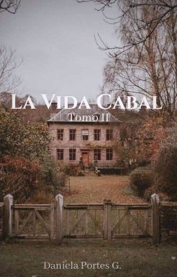 La Vida Cabal Tomo 2