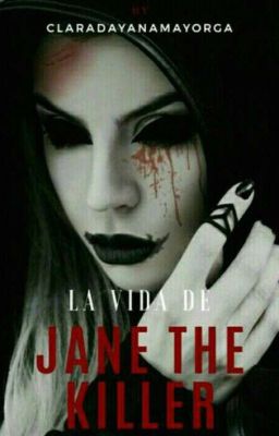 La vida de Jane the killer 