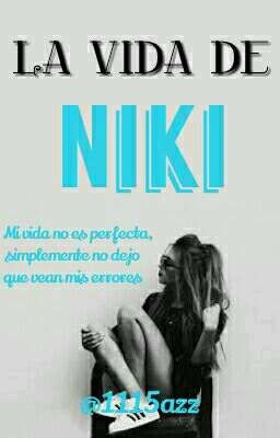 La vida de Niki