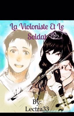 La violoniste et le soldat(MarcoxOc aot)