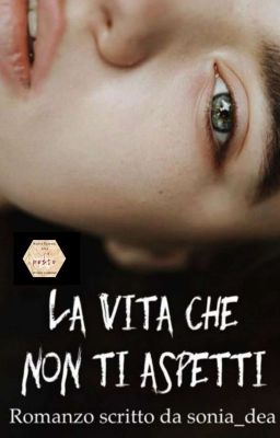 La vita che non ti aspetti