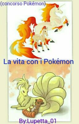 La vita con i Pokémon (concorso Pokémon)